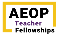 AEOP Teacher Fellowships